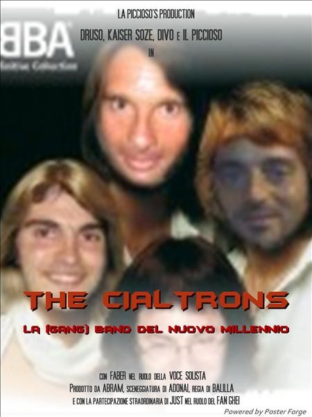 The cialtrons